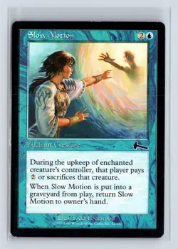 SLOW MOTION - MTG Magic the Gathering Card - Urza's Legacy - Common - Image 1