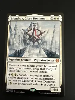 MTG Magic the Gathering Mondrak, Glory Dominus, Phyrexia All Will Be One - Image 1