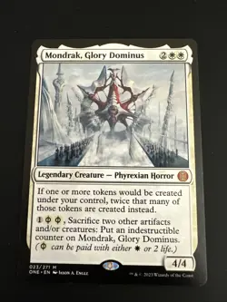 MTG Magic the Gathering Mondrak, Glory Dominus, Phyrexia All Will Be One - Image 2