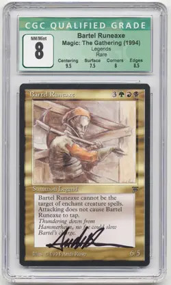 Graded Signed Bartel Runeaxe CGC 8 Legends Artist Andi Rusu MTG Reserved List! - Image 1