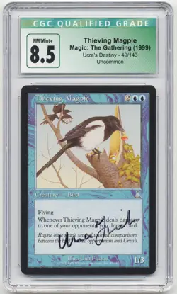 Graded Signed Thieving Magpie CGC 8.5 Urza's Destiny Artist Una Fricker 1999 MTG - Image 1