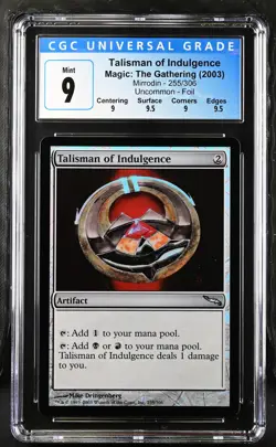 TALISMAN OF INDULGENCE Mirrodin Foil CGC 9 Q++ MTG [Nostalgium] - Image 1