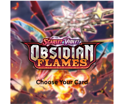 Pokemon SV Obsidian Flames Reverse Holos/Holos Choose Your Card Near Mint - Image 1