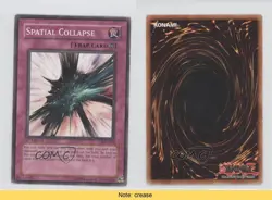 Spatial Collapse 1st Ed. YuGiOh Invasion of Chaos #IOC-051 2004 READ 3y7 - Image 3