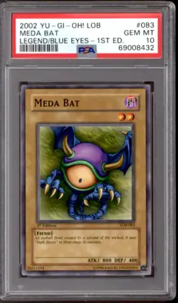 Yu-Gi-Oh Legend of Blue Eyes 1st Edition Meda Bat LOB-083 PSA 10 GEM MINT YuGiOh - Image 1