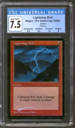 Magic MTG Promo Judge FOIL Lightning Bolt CGC 7.5 (8.5 6.5 8) LIGHTLY PLAYED LP - Image 1