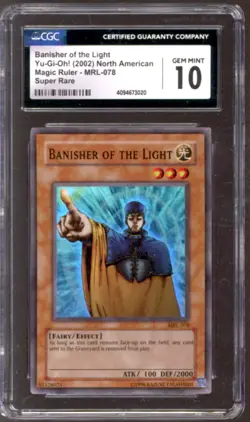 Yu-Gi-Oh Magic Ruler Banisher of The Light MRL-078 CGC 10 GEM MINT YuGiOh - Image 1