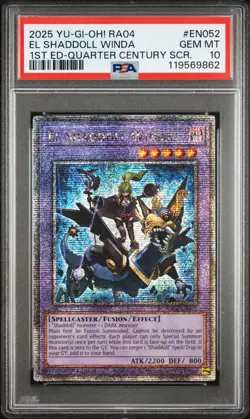 2025 PSA 10 YUGIOH RA04 QCR SECRET RARE EL SHADDOLL WINDA 🔮 - Image 1