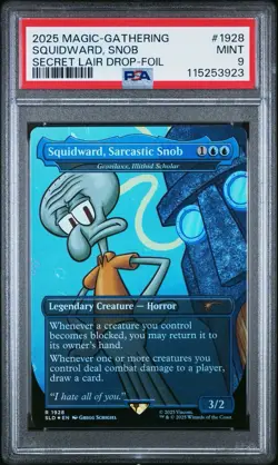 2025 Magic The Gathering SpongeBob Secret Lair Drop Squidward Snob Foil PSA 9 - Image 1