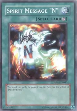 Spirit Message "N" - RP02-EN047 - Common - Unlimited Edition - Moderately Played - Image 1