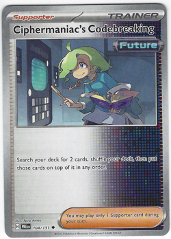 Ciphermaniac's Codebreaking #104/131 SV: Prismatic Evolutions Uncommon - Pokemon - Image 1