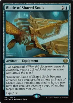 042/271 BLADE OF SHARED SOULS RARE PHYREXIA: ALL WILL BE ONE MTG CARD - Image 1