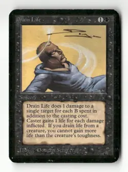 Drain Life Alpha Edition Magic the Gathering Signed By Douglas Schuler - Image 1