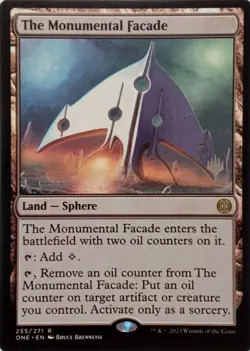 255/271 THE MONUMENTAL FACADE RARE PHYREXIA: ALL WILL BE ONE MTG CARD - Image 1
