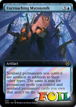 Encroaching Mycosynth Extended Art 380 MTG Phyrexia All Will Be One Rare NP Foil - Image 1