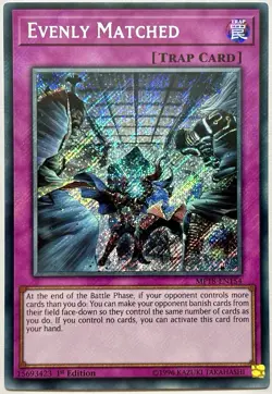 MP18-EN154 Evenly Matched - Secret Rare 1st Edition Near Mint YuGiOh Card - Image 1