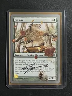 SIGNED Fat Ass Magic The Gathering Unhinged 95/140 MTG TCG Jeremy Jarvis - Image 1