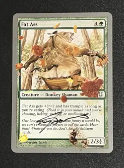 SIGNED Fat Ass Magic The Gathering Unhinged 95/140 MTG TCG Jeremy Jarvis - Image 2