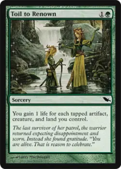 Toil to Renown -Foil Medium Play MTG Shadowmoor - Image 1