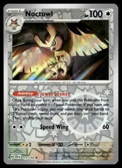 NOCTOWL [FOIL] - 115/131 - STELLAR CROWN SCR POKEMON REVERSE - NM - Image 1