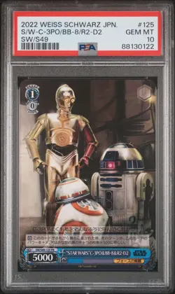 2022 Weiss Schwarz Japanese Star Wars Card C-3PO/R2-D2/BB-8 SW/S49-125PR -PSA 10 - Image 1