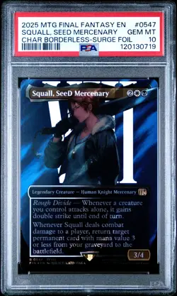 2025 MTG FINAL FANTASY #0547 SQUALL, SEED MERCENARY PSA 10 - Image 1