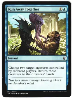 Run Away Together 92 C Commander Legends: Battle for Baldur's Gate Near Mint MTG - Image 1