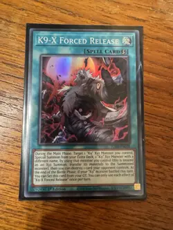 Yugioh - K9-X Forced Release Super Rare JUSH-EN039, Near Mint, 1st Edition - Image 1