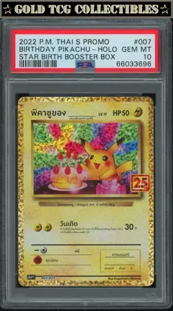PSA 10 ⭐ Pokemon Birthday Pikachu 007 Holo 25th Anniversary Thai *Not Japanese - Image 1