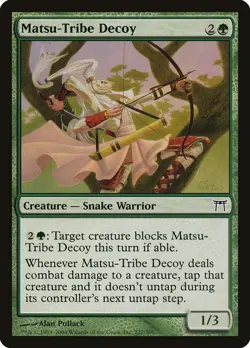 Matsu-Tribe Decoy - Champions of Kamigawa MTG PLYD MAGIC CREATURE SNAKE WARRIOR - Image 1
