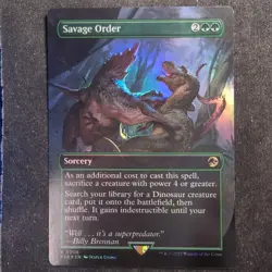 Savage Order - Foil Borderless - Jurassic World Collection REX (MTG) - Image 1
