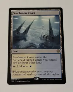 MTG - Seachrome Coast _Phyrexia: All Will Be One LP - Image 1