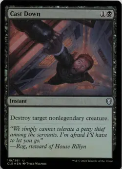 Cast Down - FOIL - U Commander Legends: Battle for Baldur's Gate 119 - MTG - Image 1