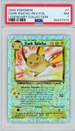2002 Pokemon Legendary Collection Dark Raichu 7/110 Reverse Foil PSA 7 - Image 1