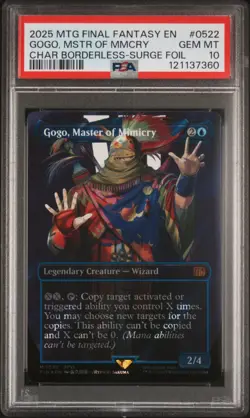 2025 MTG FINAL FANTASY #0522 GOGO, MASTER OF MIMICRY PSA 10 - Image 1