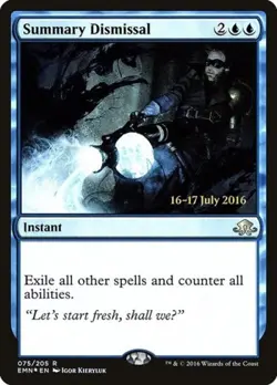 Summary Dismissal -Foil Medium Play MTG Promos: Prerelease Cards - Image 1