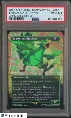 2025 MTG Final Fantasy EN Neon Ink Green 0551d Traveling Chocobo PSA 10 GEM MINT - Image 1
