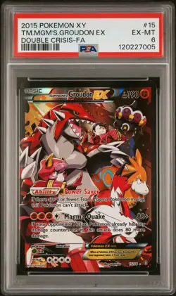 2015 Pokemon Card Team Magma’s Groudon EX XY Double Crisis #15/34 PSA 6 - Image 1