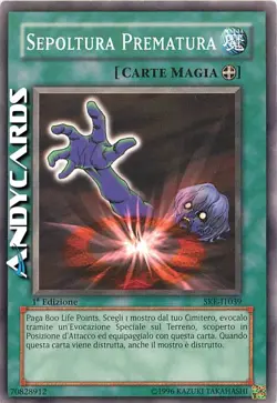 SEPOLTURA PREMATURA • (Premature Burial) • Comune • SKE IT039 • 1Ed • Yugioh! - Image 1