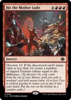 Hit the Mother Lode - Near Mint MTG The Lost Caverns of Ixalan - Image 1