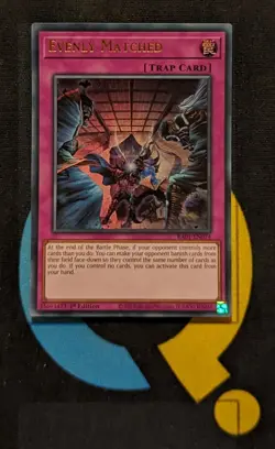 RA01-EN074 Evenly Matched Ultra Rare 1st Edition YuGiOh Card - Image 1