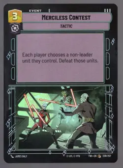 Star Wars Unlimited TotR Foil Card TWI238 Merciless Contest - Image 1