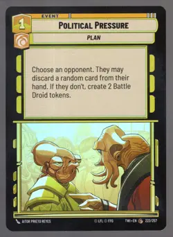 Star Wars Unlimited TotR Foil Card TWI222 Political Pressure - Image 1
