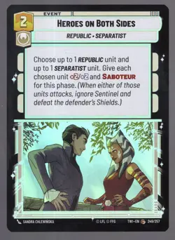 Star Wars Unlimited TotR Foil Card TWI249 Heroes on Both Sides - Image 1