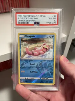 2019 Pokemon Sun & Moon Slowpoke Reverse Holo 42/214 Unbroken Bonds PSA 10 - Image 1