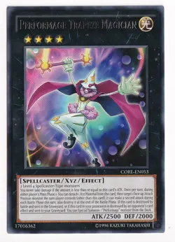 Performage Trapeze Magician - CORE-EN053 - Rare - Unlimited Edition Near Mint - Image 1