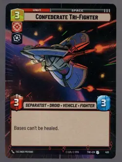 Star Wars Unlimited TotR Hyperspace Card TWI400 Confederate Tri-Fighter - Image 1
