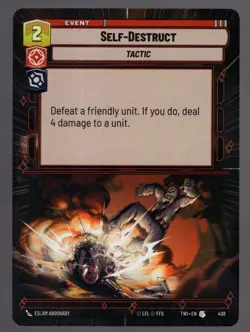 Star Wars Unlimited TotR Hyperspace Card TWI408 Self-Destruct - Image 1