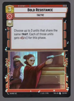 Star Wars Unlimited TotR Foil Card TWI153 Bold Resistance - Image 1
