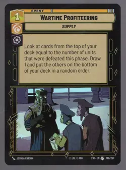 Star Wars Unlimited TotR Foil Card TWI188 Wartime Profiteering - Image 1
